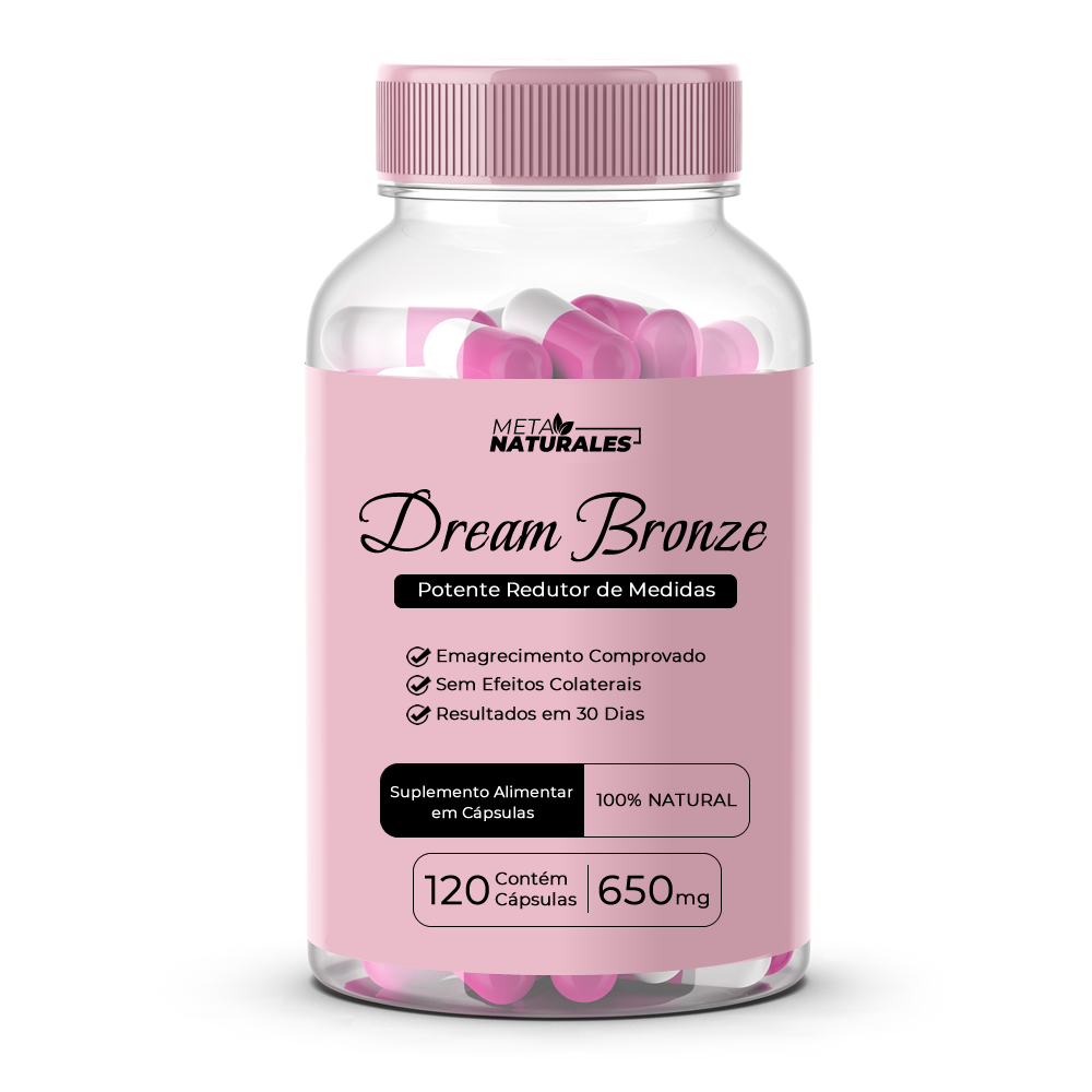 Dream Bronze - Potente Redutor de Peso - 120 Cápsulas - Pró Vida Farma